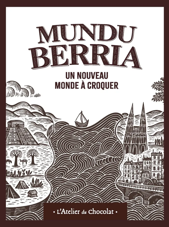 MUNDU BERRIA : CHOCOLAT BEAN TO BAR ÉTHIQUE ET TRACABLE Un voyage responsable de la fève à la tablette